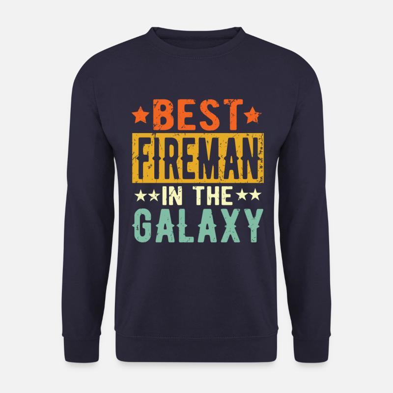 Best Firefighter Ever Firefighter Gift - Unisex Sweatshirt - navy