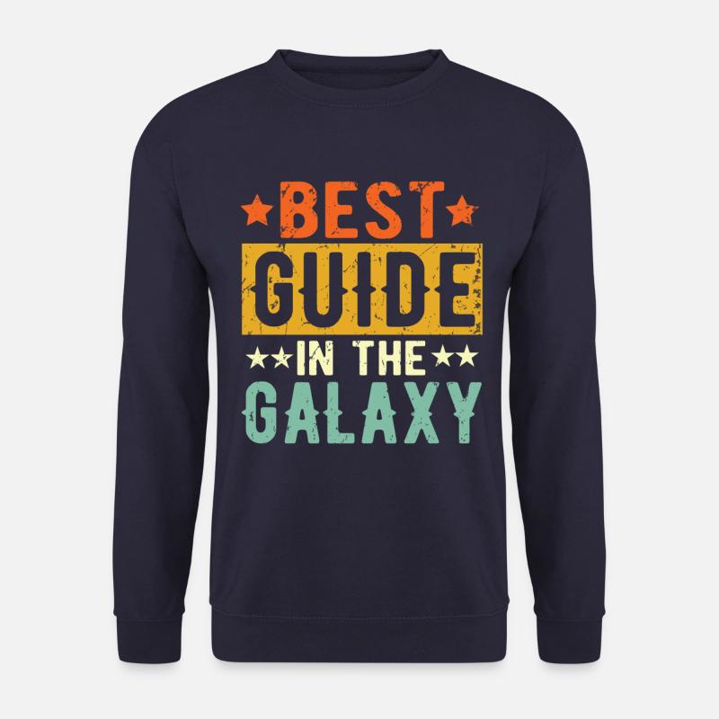 Meilleur guide jamais Guide Cadeau - Sweat-shirt Unisexe - marine
