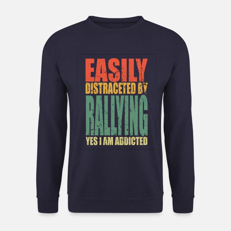 Rallye Spruch lustig - Unisex Pullover - Navy