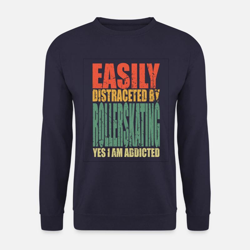 Rollerskating saying funny - Unisex Sweatshirt - navy