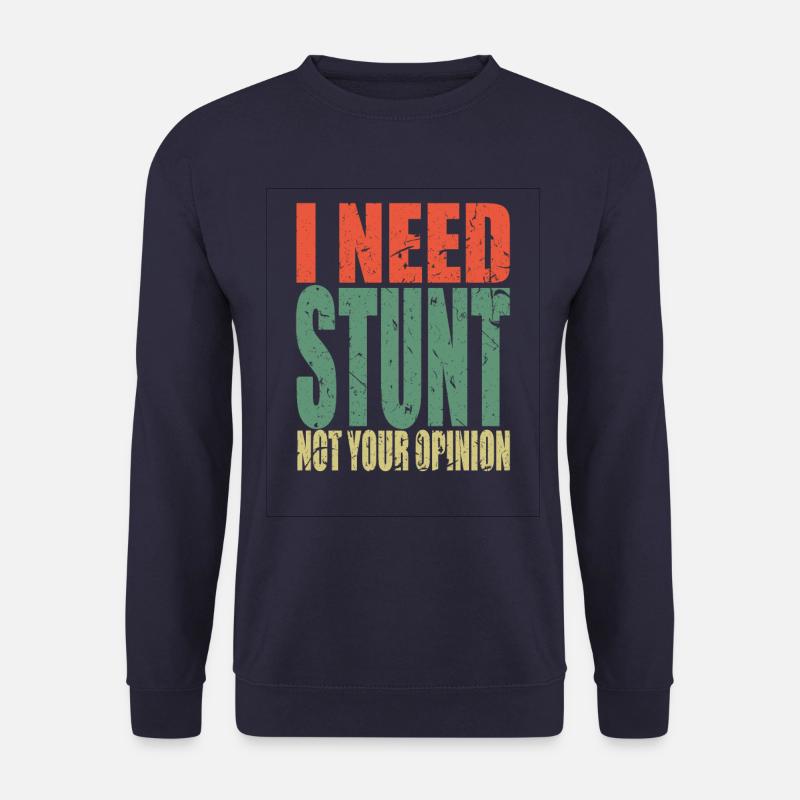 Stunt Spruch lustig - Unisex Pullover - Navy
