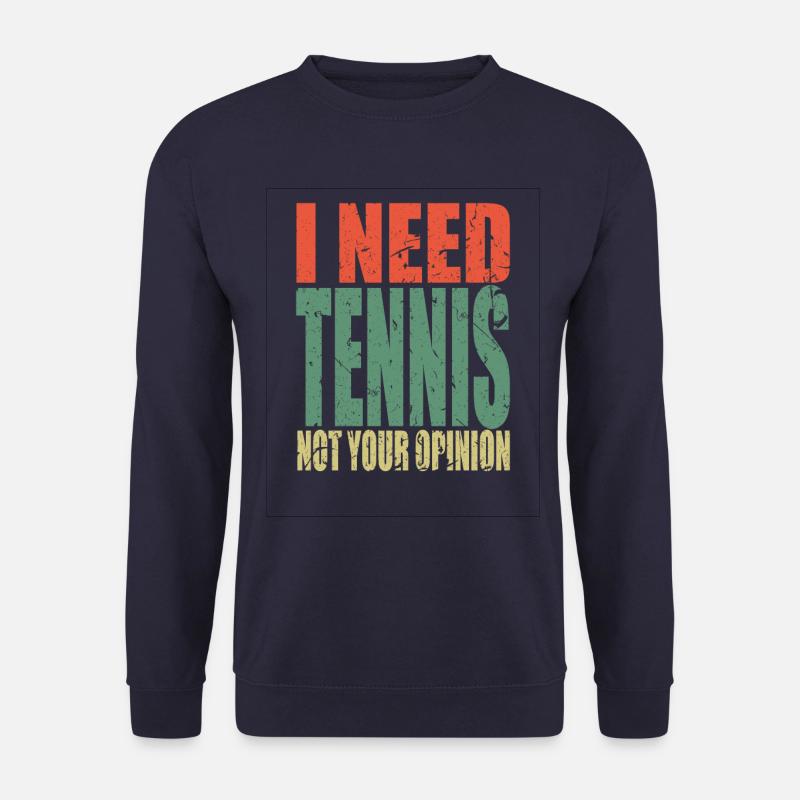 Tennis Spruch lustig - Unisex Pullover - Navy