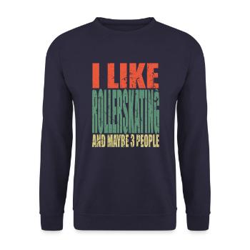 Rollerskating saying funny - Unisex Sweatshirt - navy - Front - Alina (178cm) & Michal (187cm)