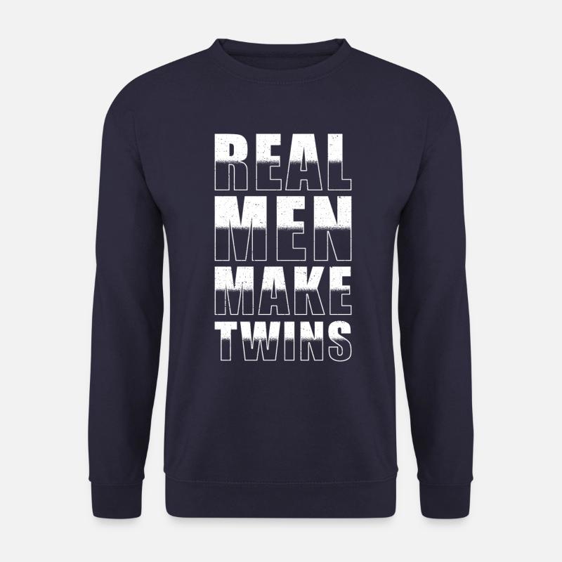 Echte Männer Machen Zwillinge - Unisex Pullover - Navy