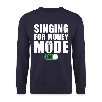 Sängerin Singen Sagen Singen Für Geld Modus Ein - Unisex Pullover - Navy - Vorne - Alina (178cm) & Michal (187cm)