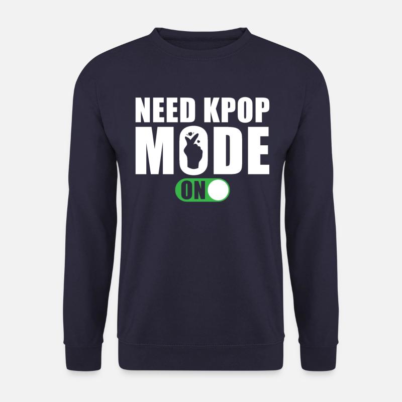 Need Kpop Mode - Unisex Sweatshirt - navy