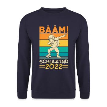 Bääm Schulkind 2022 Fußball - Unisex Pullover - Navy - Vorne - Alina (178cm) & Michal (187cm)