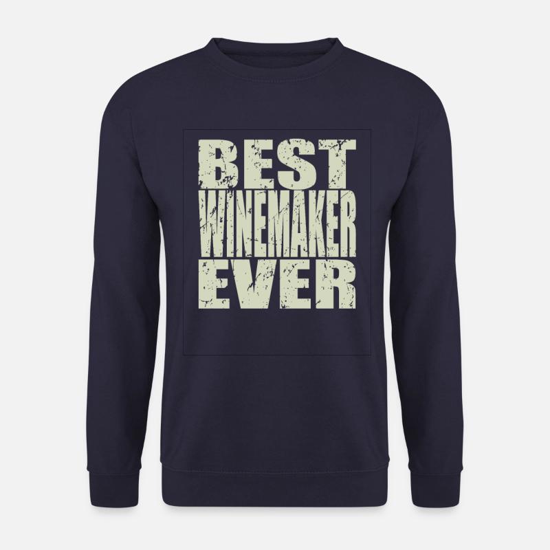 Best Winemaker ever Winemaker Gift - Unisex Sweatshirt - navy