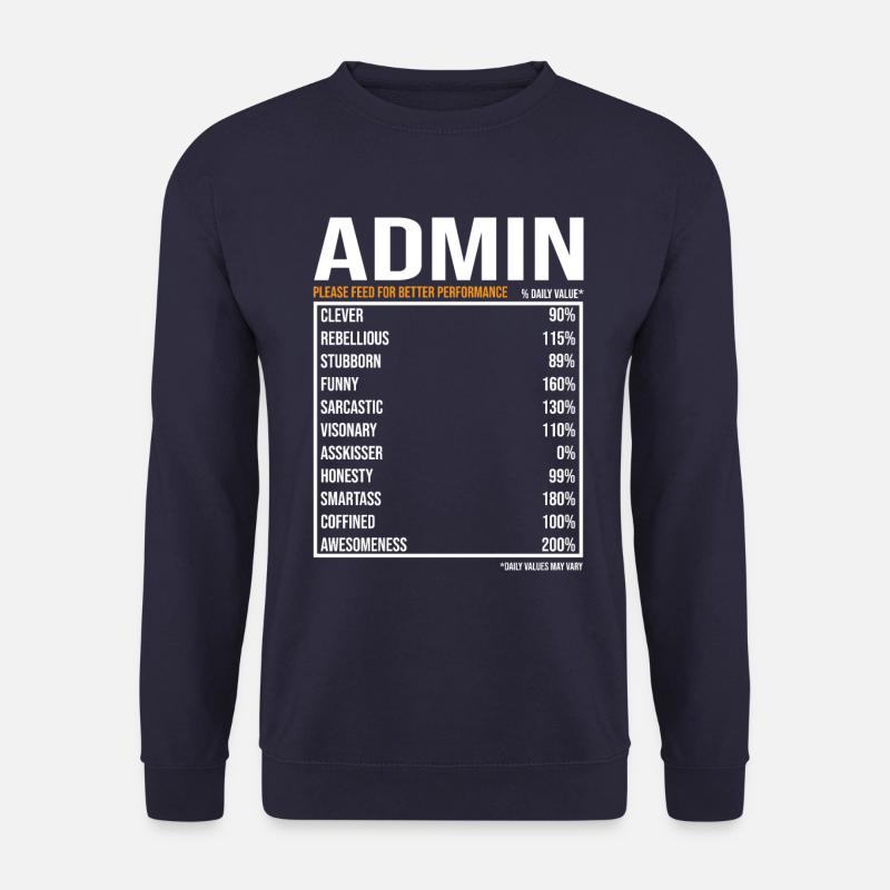 Admin tageswerte Lustig Admin - Unisex Pullover - Navy