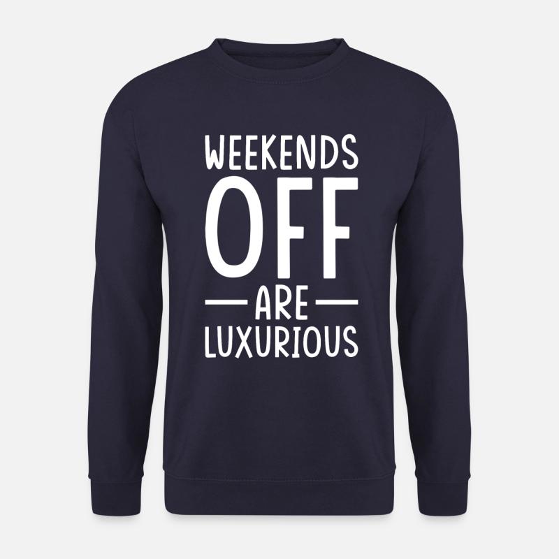 Weekend Saying Free Weekend - Unisex Sweatshirt - navy