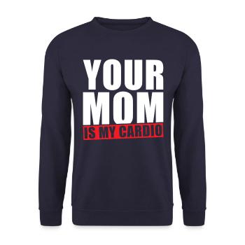 Ta mère est mon Cardio - Sweat-shirt Unisexe - marine - Devant - Alina (178cm) & Michal (187cm)