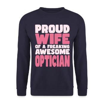 Proud Wife of A Damn Good Optician - Unisex Sweatshirt - navy - Front - Alina (178cm) & Michal (187cm)