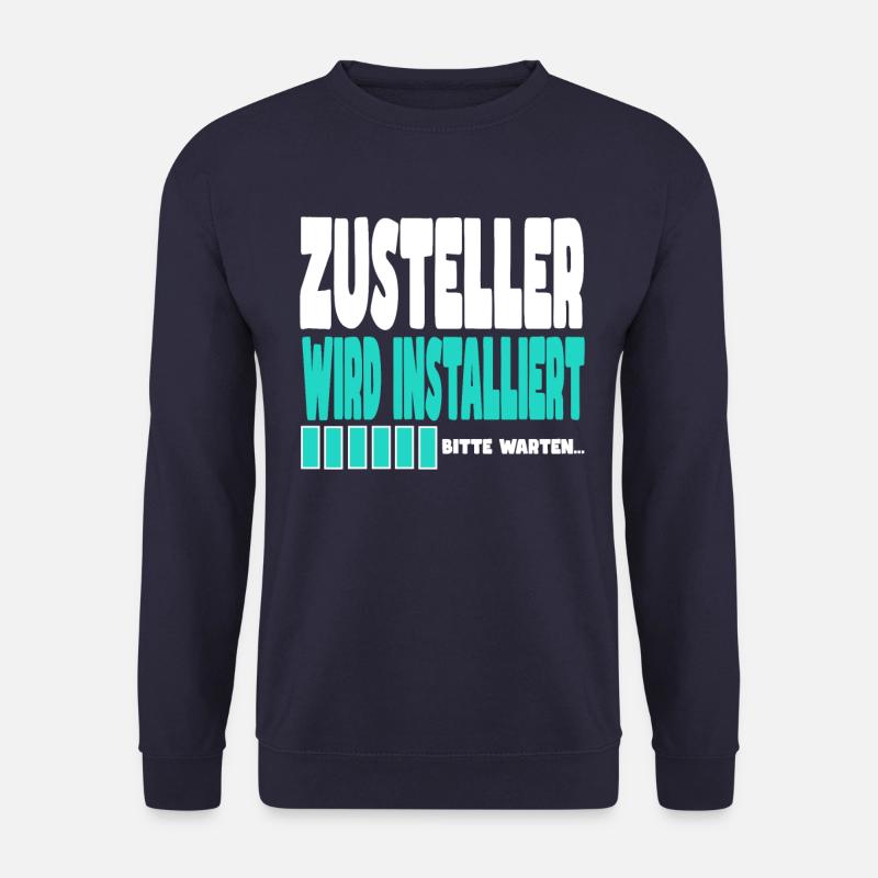 Zusteller wird installiert - Unisex Pullover - Navy