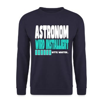 Astronom wird installiert - Unisex Pullover - Navy - Vorne - Alina (178cm) & Michal (187cm)