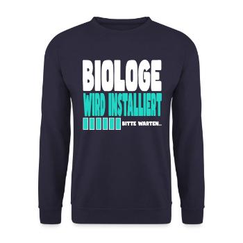 Biologe wird installiert - Unisex Pullover - Navy - Vorne - Alina (178cm) & Michal (187cm)