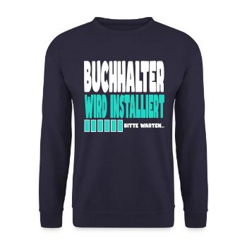 Buchhalter wird installiert - Unisex Pullover - Navy - Vorne - Alina (178cm) & Michal (187cm)