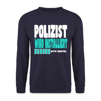Polizist wird installiert - Unisex Pullover - Navy - Vorne - Alina (178cm) & Michal (187cm)