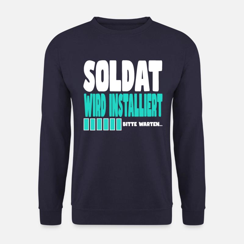 Soldat wird installiert - Unisex Pullover - Navy