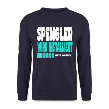 Spengler wird installiert - Unisex Pullover - Navy - Vorne - Alina (178cm) & Michal (187cm)