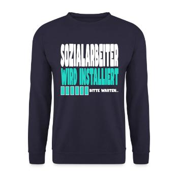 Sozialarbeiter wird installiert - Unisex Pullover - Navy - Vorne - Alina (178cm) & Michal (187cm)