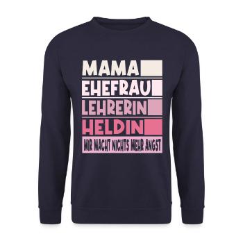 Lehrerin Mama Ehefrau Heldin - Unisex Pullover - Navy - Vorne - Alina (178cm) & Michal (187cm)