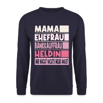 Bankkauffrau Mama Ehefrau Heldin - Unisex Pullover - Navy - Vorne - Alina (178cm) & Michal (187cm)