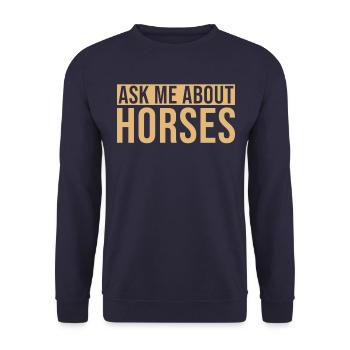 Les cavaliers me posent des questions sur les chevaux - Sweat-shirt Unisexe - marine - Devant - Alina (178cm) & Michal (187cm)