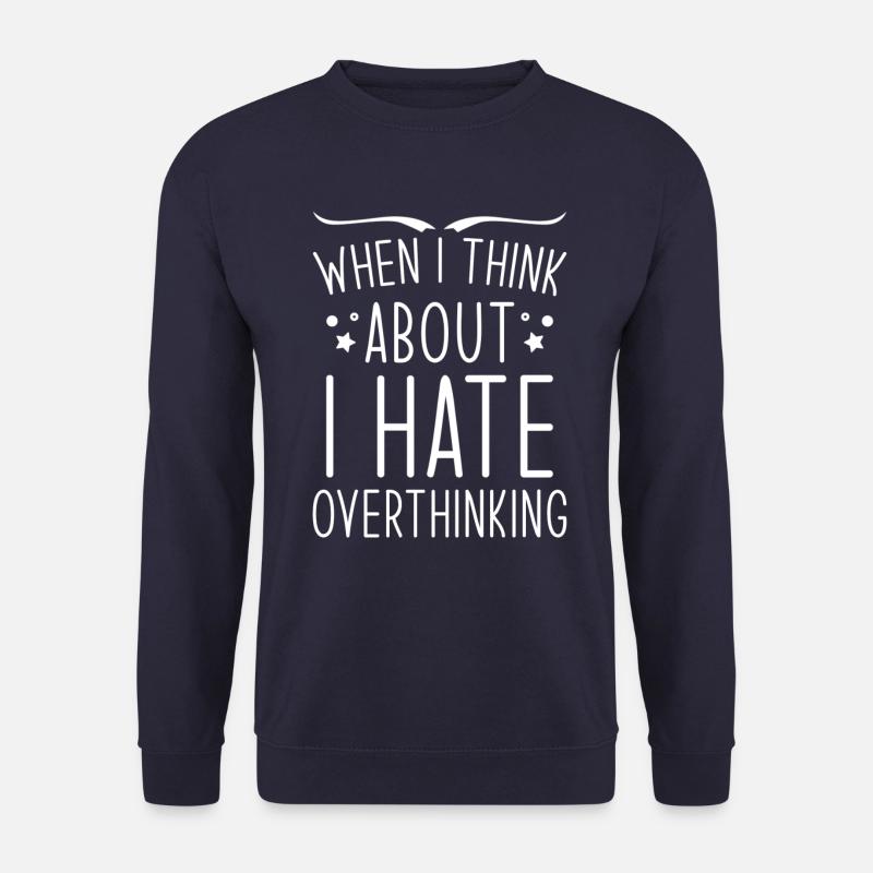 Overthinker Overthinking - Unisex Pullover - Navy