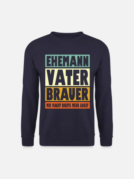 Brauer Vater Ehemann Held - Unisex Pullover - Navy
