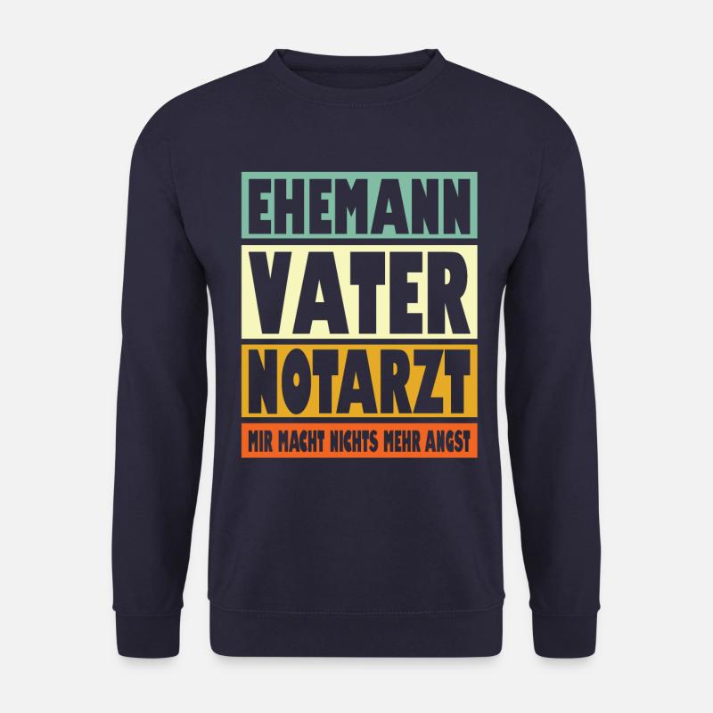 Notarzt Vater Ehemann Held - Unisex Pullover - Navy