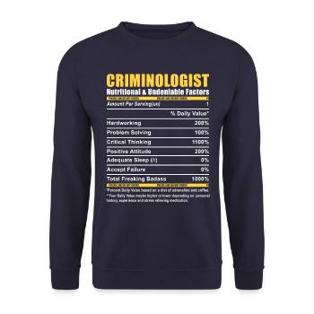 Criminologist Criminology Nutritional information - Unisex Sweatshirt - navy - Front - Alina (178cm) & Michal (187cm)