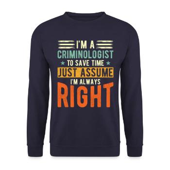 Criminologist Criminology Nutritional information - Unisex Sweatshirt - navy - Front - Alina (178cm) & Michal (187cm)