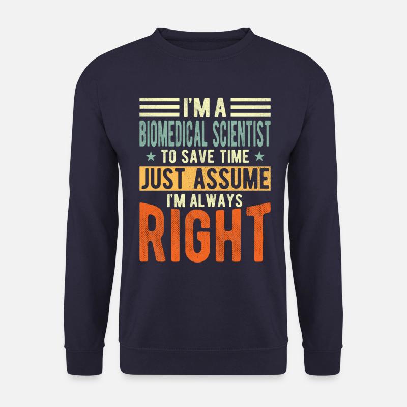 Biomedical Scientists - Unisex Sweatshirt - navy