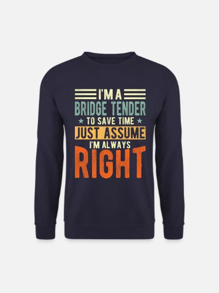 Bridge tender - Unisex Sweatshirt - navy