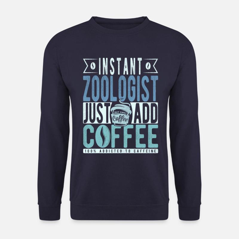 Zoologe Kaffee Spruch - Unisex Pullover - Navy