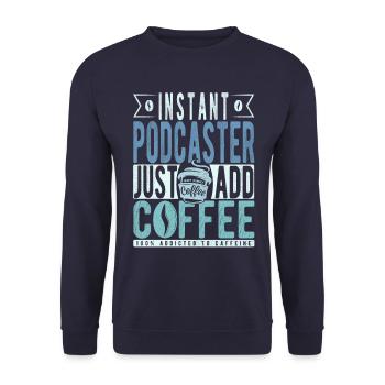 Podcaster Kaffee Spruch - Unisex Pullover - Navy - Vorne - Alina (178cm) & Michal (187cm)
