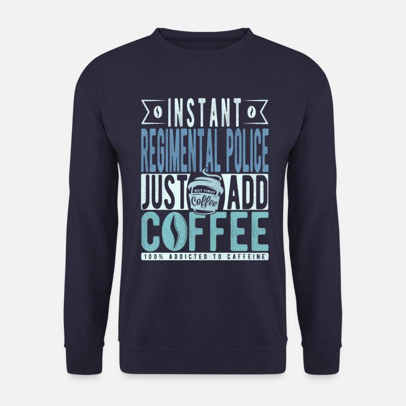 Regimentspolizei Kaffee Spruch - Unisex Pullover - Navy