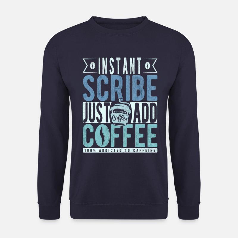 Schreiber Kaffee Spruch - Unisex Pullover - Navy