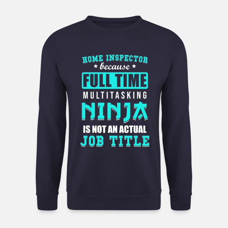 Building inspector Spruch - Unisex Sweatshirt - navy