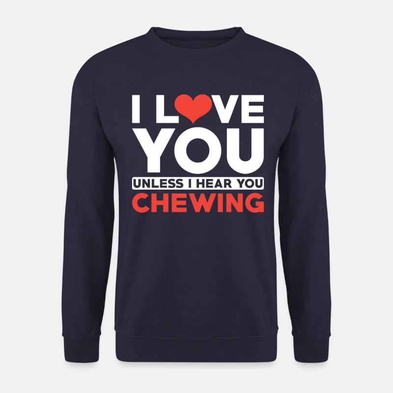 Misophonie Spruch Kauen - Unisex Pullover - Navy
