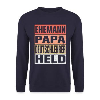 Deutschlehrer Vater Ehemann Held - Unisex Pullover - Navy - Vorne - Alina (178cm) & Michal (187cm)