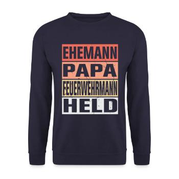 Feuerwehrmann Vater Ehemann Held - Unisex Pullover - Navy - Vorne - Alina (178cm) & Michal (187cm)
