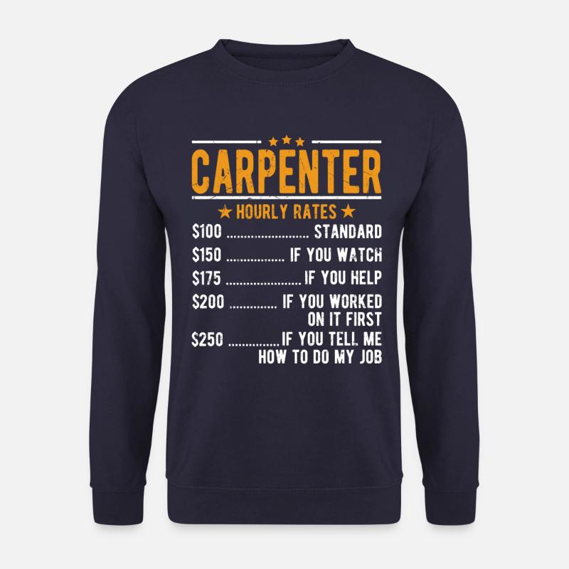 Tischler Stundenlohn - Unisex Pullover - Navy