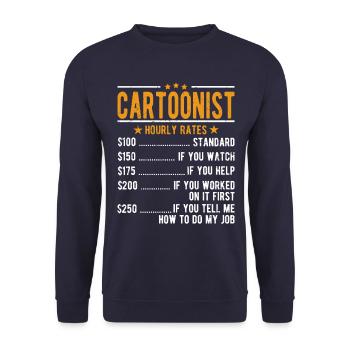Cartoonist Hourly Wage - Unisex Sweatshirt - navy - Front - Alina (178cm) & Michal (187cm)