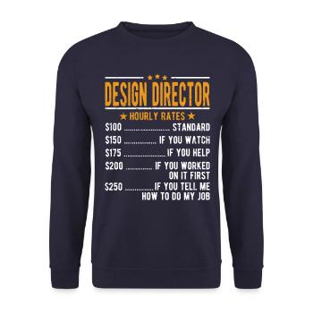 Design Director Hourly Wage - Unisex Sweatshirt - navy - Front - Alina (178cm) & Michal (187cm)