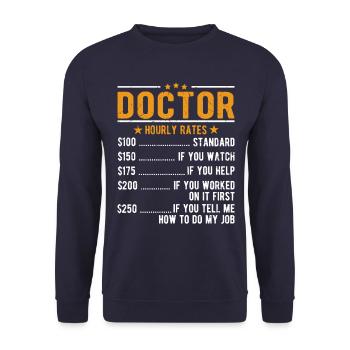 Doctor hourly wage - Unisex Sweatshirt - navy - Front - Alina (178cm) & Michal (187cm)