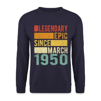 Birthday March 1950 Legendary epic - Unisex Sweatshirt - navy - Front - Alina (178cm) & Michal (187cm)