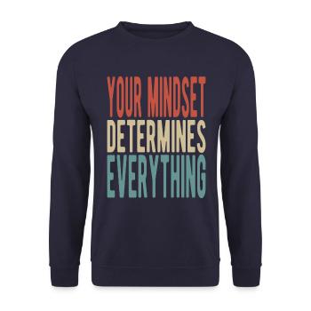 Your mindset determines everything - Unisex Pullover - Navy - Vorne - Alina (178cm) & Michal (187cm)