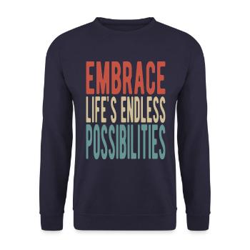 Embrassez les possibilités infinies de la vie - Sweat-shirt Unisexe - marine - Devant - Alina (178cm) & Michal (187cm)