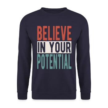 Believe in your potential - Unisex Sweatshirt - navy - Front - Alina (178cm) & Michal (187cm)